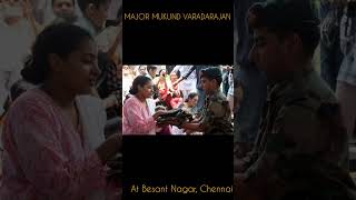 Major mukund Varadarajan ❤️at Besant Nagar Chennai shortsfeed amaran viralvideo viralreels [upl. by Paresh]