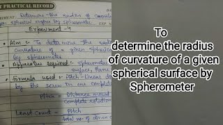 To determine the radius of curvature of a given spherical surface by Spherometerpractical class 11 [upl. by Adan]