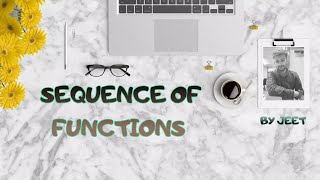 SEQUENCE OF FUNCTION LEC 1 CSIR NET  GATE  24 May 2024 [upl. by Weingarten]