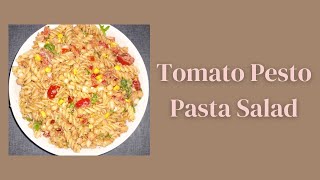 Tomato Pesto Pasta Salad [upl. by Whyte]