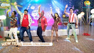 NEW YEAR SPECIAL I FULL EPISODE 3070  Taarak Mehta Ka Ooltah Chashmah  NEW Episodes  तारक मेहता [upl. by Norha]