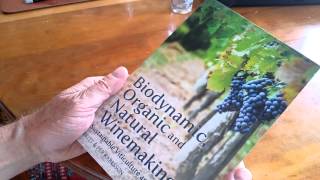 Our new book is out Biodynamic Organic and Natural Winemaking [upl. by Christianity]