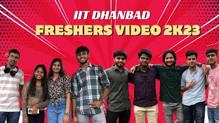 Coolest Freshers of IIT Dhanbad 🔥🥵 Freshers Introduction Video  Most Amazing Freshers🔥 [upl. by Anilec]