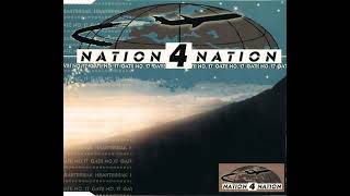 Nation 4 Nation  Heartbreak Extended Version [upl. by Rox154]