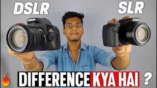 DSLR vs SLR  Whats The Difference Between Dslr And Slr  Who Is Best  Explain In Hindi [upl. by Brey]