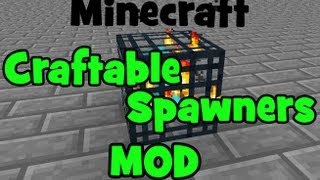 Minecraft  Craftable Spawners Mod [upl. by Levan883]