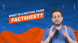 What is a Mutual Fund Factsheet [upl. by Tim439]