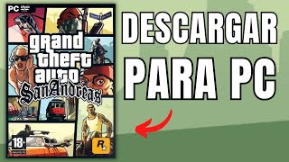 Descargar Gta San Andreas para PC Sin Publicidad 2024 [upl. by Ahsyekal]