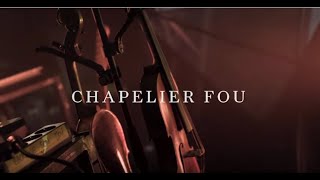 Chapelier Fou  Live  Méridiens amp Parallèles Tour 2020 [upl. by Analla]