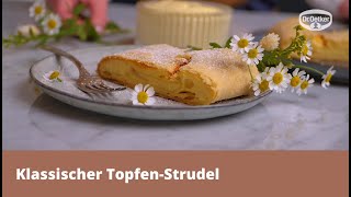 Klassischer TopfenStrudel [upl. by Etoile482]