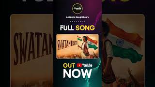 Swatantrata  Independence Day Song Full Song Out [upl. by Lirrehs]