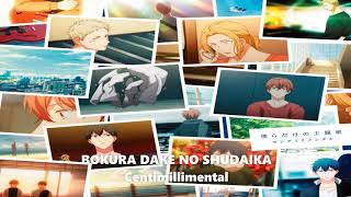 CENTIMILLIMENTALBOKURA DAKE NO SHUDAIKA 1 HOUR OST GIVEN THE MOVIE [upl. by Kilah]