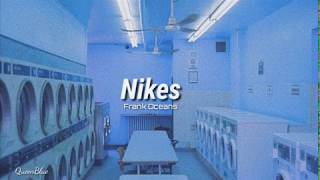 Frank OceanNikes lyrics [upl. by Ahter]