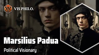 Marsilius of Padua Revolutionary Scholar｜Philosopher Biography [upl. by Perdita706]