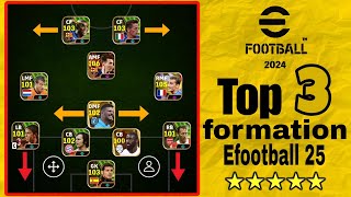 top tree 3 best formation in Efootball 25  To reach the first section [upl. by Arimlede]