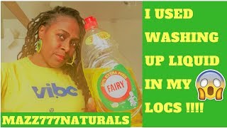 I Used Washing Up Liquid in my Locs 😱 [upl. by Leonelle28]