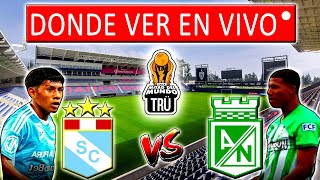 SPORTING CRISTAL VS ATLÉTICO NACIONAL EN VIVO FINAL COPA MITAD DEL MUNDO 2024 DONDE VER EN VIVO [upl. by Danforth]