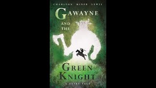 Gawayne and the Green Knight by Charlton Miner Lewis  Audiobook [upl. by Petra321]