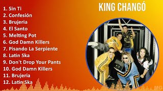 King Changó 2024 MIX Las Mejores Canciones  Sin Ti Confesión Brujeria El Santo [upl. by Trepur794]