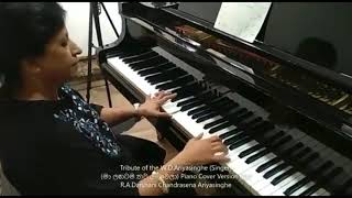 Ma langatama thawa lan wela මා ලඟටම තව ලං වෙලාWDAriyasinghe Piano covering [upl. by Nunciata867]