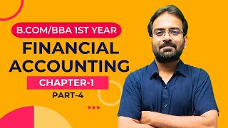 Financial Accounting Chapter1 Accounting Concept  BComBBA 1st Year  CWG for BCOM [upl. by Nnarual858]