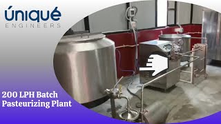 Unique engineers  200 LPH Batch Pasteurizing Plant [upl. by Nnyllaf]