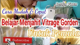 CARA MUDAH amp Cepat Menjahit Vitrage Gorden [upl. by Einnod]