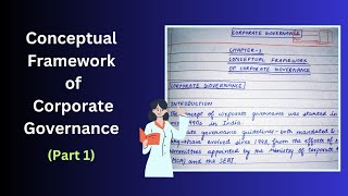 Conceptual Framework of Corporate Governance  Chapter 01 Part 1 Corporate Governance [upl. by Vernita]