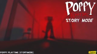 Roblox Poppy Playtime Story Mode Chapter 3 [upl. by Oslec]