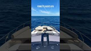 Test drive of the Ferretti Yachts 670 yachtlife dreamyacht yachting yacht [upl. by Sid]