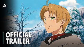 Mushoku Tensei Jobless Reincarnation Season 2 Part 2  Official Main Trailer [upl. by Wey]