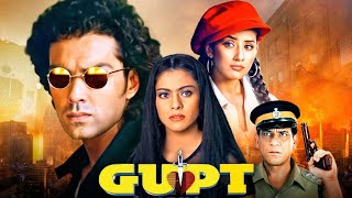 GUPT The Hidden Truth 1997  Superhit Bollywood Movie  Bobby Deol Kajol Manisha Koirala [upl. by Siugram825]