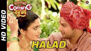 Halad Official Video  Premasathi Coming Suun  Sayali Pankaj  Adinath Kothare amp Neha Pendse [upl. by Himelman]