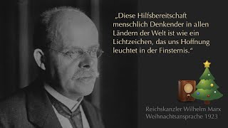 Weihnachtsansprache des Reichskanzlers Wilhelm Marx1923 [upl. by Len]