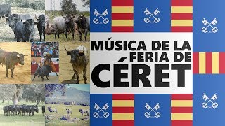 MÚSICA DE LA FERIA TAURINA DE CÉRET [upl. by Nishi]