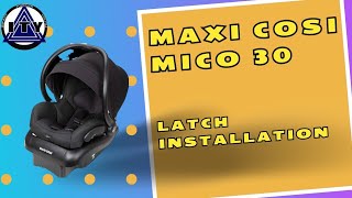 Maxi Cosi Mico 30 LATCH Installation [upl. by Llerrem]