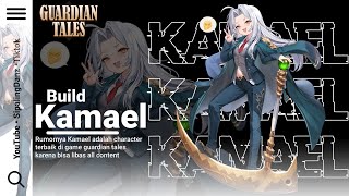 Build Kamael Guardian Tales 5 [upl. by Tades]