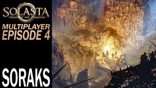 Soraks  Multiplayer  Solasta Crown of the Magister Gameplay  EP 4 [upl. by Leilani]