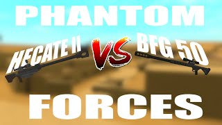 HECATE II VS BFG 50 Phantom Forces [upl. by Som]