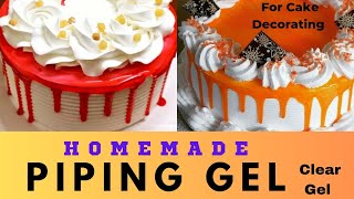 Piping Gel Or Clear Gel For Cake Decorating 🎂With 2 Ingredients In 5 Minutes [upl. by Ayomat]