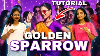 GOLDEN SPARROW DANCE TUTORIAL dance trending viral goldensparrow tamil trend tutorial [upl. by Hammad]