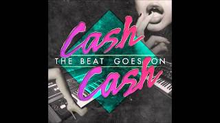 Cash Cash  History [upl. by Yzus]