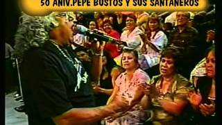 pepe bustos y sus santaneros verguenza [upl. by Suzi395]