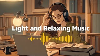 1 Hour Light Easy Listening Music  Niboyeang Audio [upl. by Delmer]