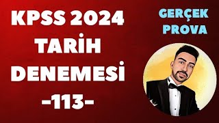 KPSS 2024 TARİH DENEME GERÇEK PROVA 113 kpss2024 kpsstarih kpsstarihdenemesi ösym [upl. by Scopp]