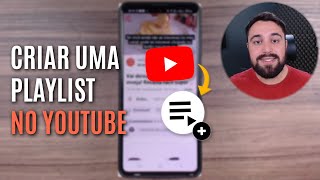 COMO CRIAR UMA PLAYLIST NO YOUTUBE [upl. by Notsrik290]