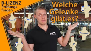 Gelenke Welche Arten Funktionen und Freiheitsgrade gibt es   BLizenz Prüfungsfragen 7 [upl. by Kimberlee]