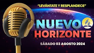 Nuevo Horizonte 「Adventista」3 AGOSTO DE 2024 [upl. by Ahtelrac]