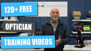 Free Optician Training Videos Every Week [upl. by Tadeas]