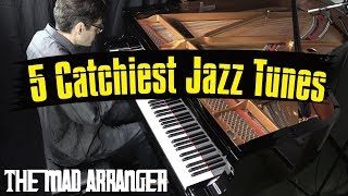 The 5 Most Catchy Jazz Tunes  Jacob Koller  Jazz Piano Cover [upl. by Deron]